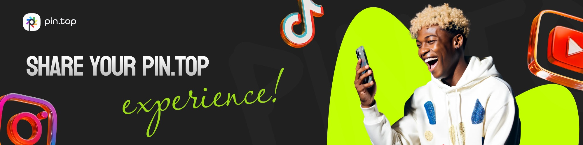 Share your experience with pin.top