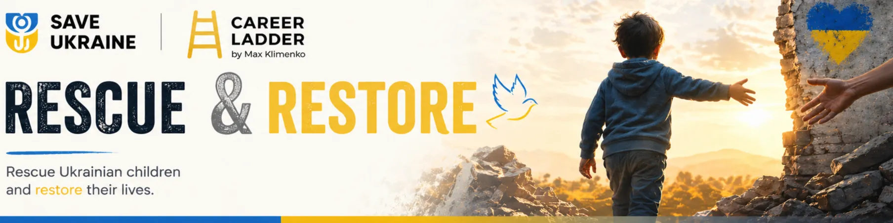 Save Ukraine x Career Ladder — "Rescue & Restore"